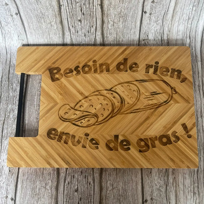 Planche à découper en bambou gravée – Besoin de rien, envie de gras ! ROUSSILLON CRÉATIONS